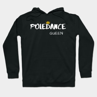 Pole Dance Queen Hoodie